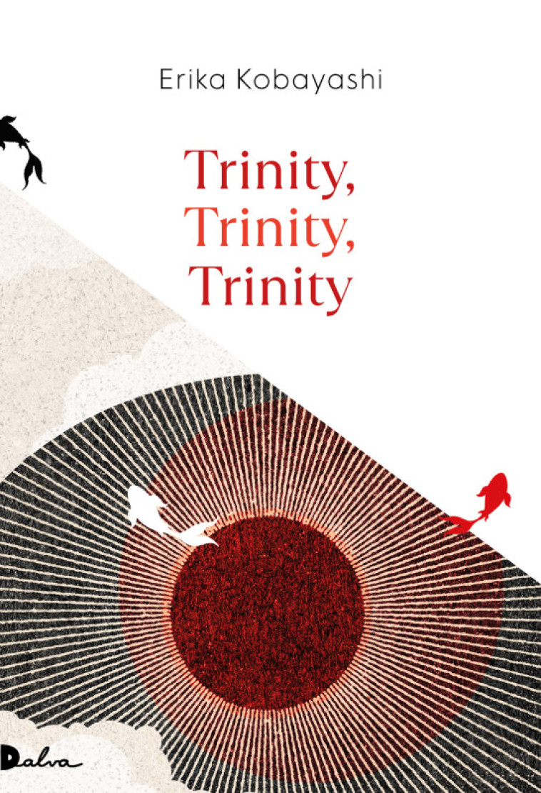 Trinity, Trinity, Trinity - Erika Kobayashi - DALVA