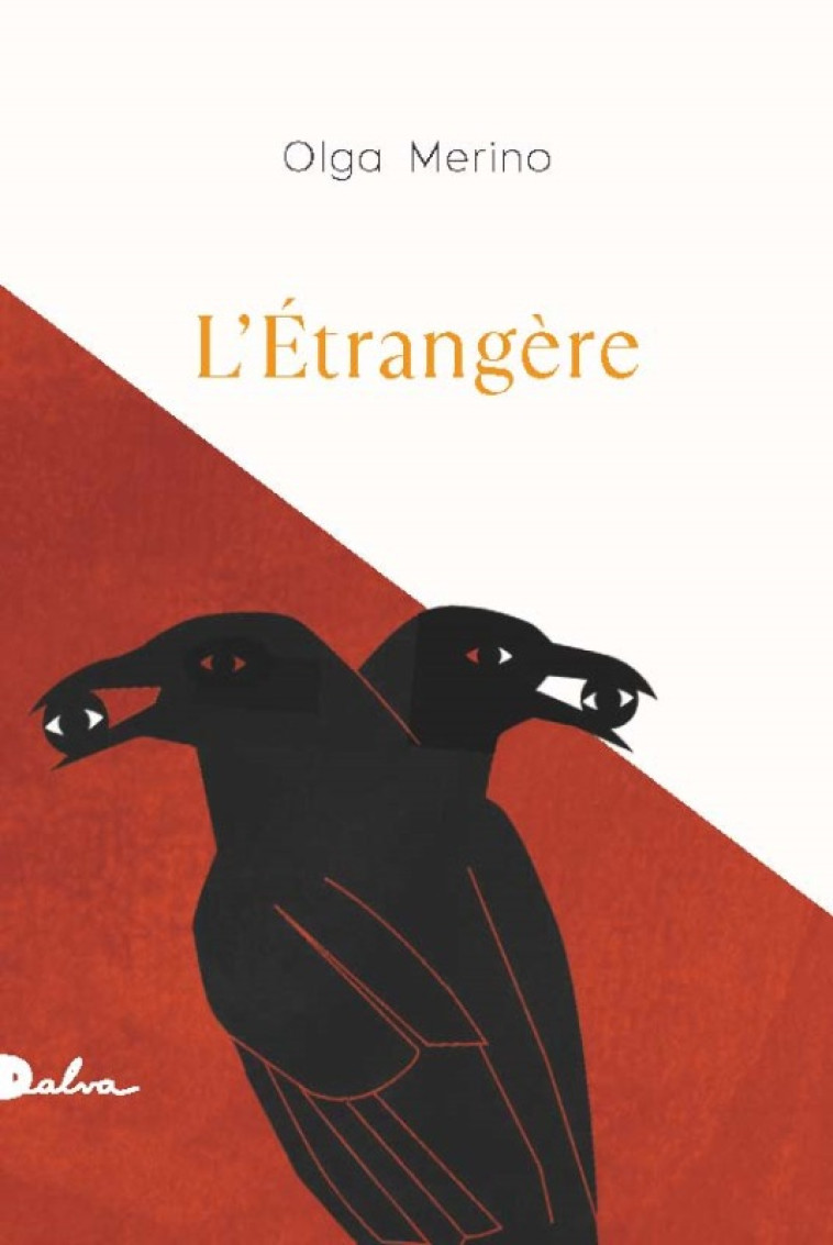 L'étrangère - Olga Merino - DALVA