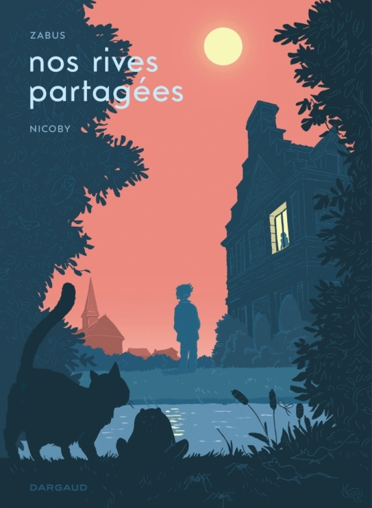 Nos rives partagées - Zabus Zabus, Nicoby Nicoby - DARGAUD