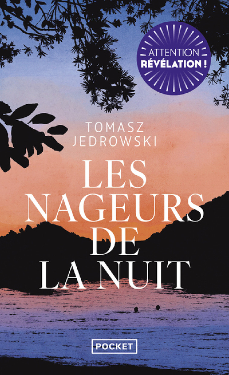 LES NAGEURS DE LA NUIT - Tomasz Jedrowski, Laurent Bury - POCKET