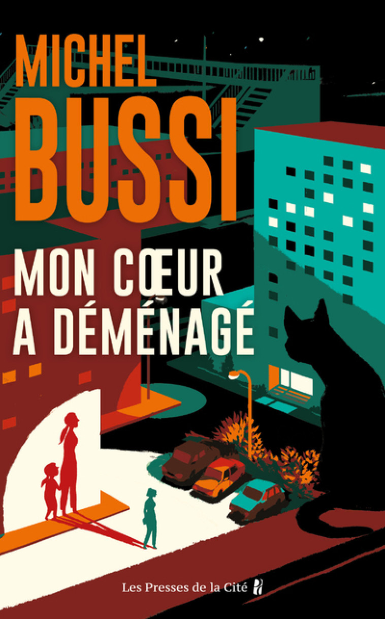 MON COEUR A DEMENAGE - Michel Bussi - PRESSES CITE