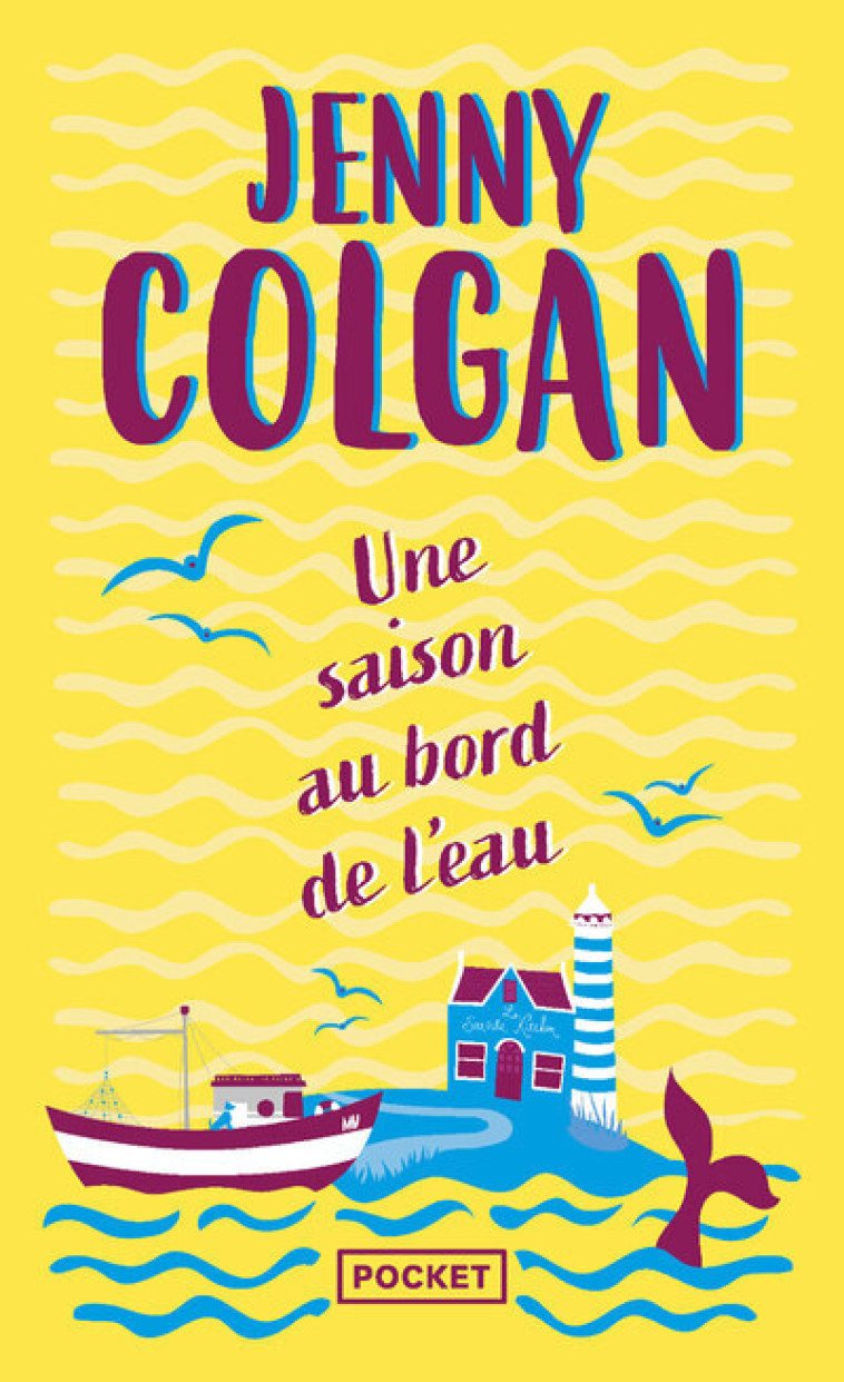 UNE SAISON AU BORD DE L-EAU - Jenny Colgan, Laure Motet - POCKET