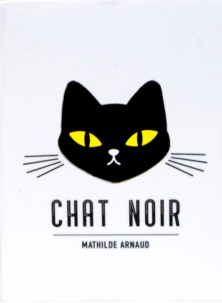 Chat noir - Mathilde Arnaud - GRANDES PERSONN