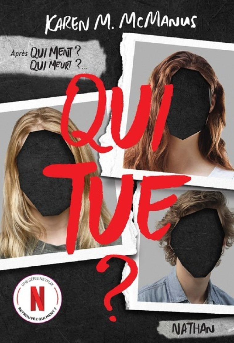 QUI TUE ? - Karen M. McManus, Anne Delcourt - NATHAN