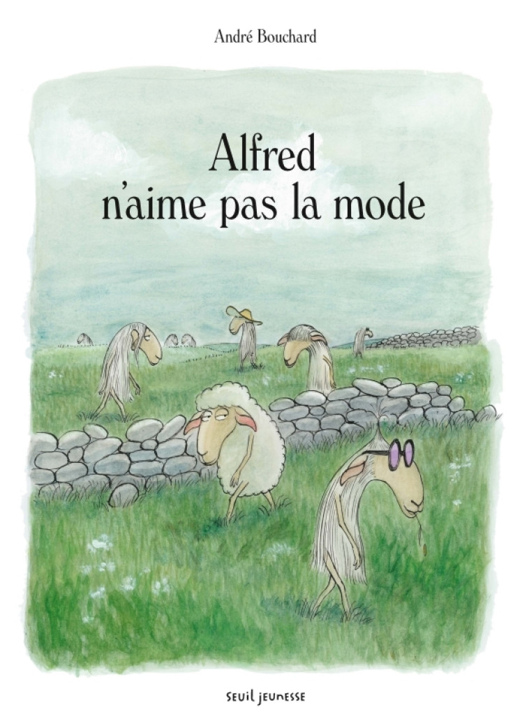 ALFRED N-AIME PAS LA MODE - André Bouchard - SEUIL JEUNESSE