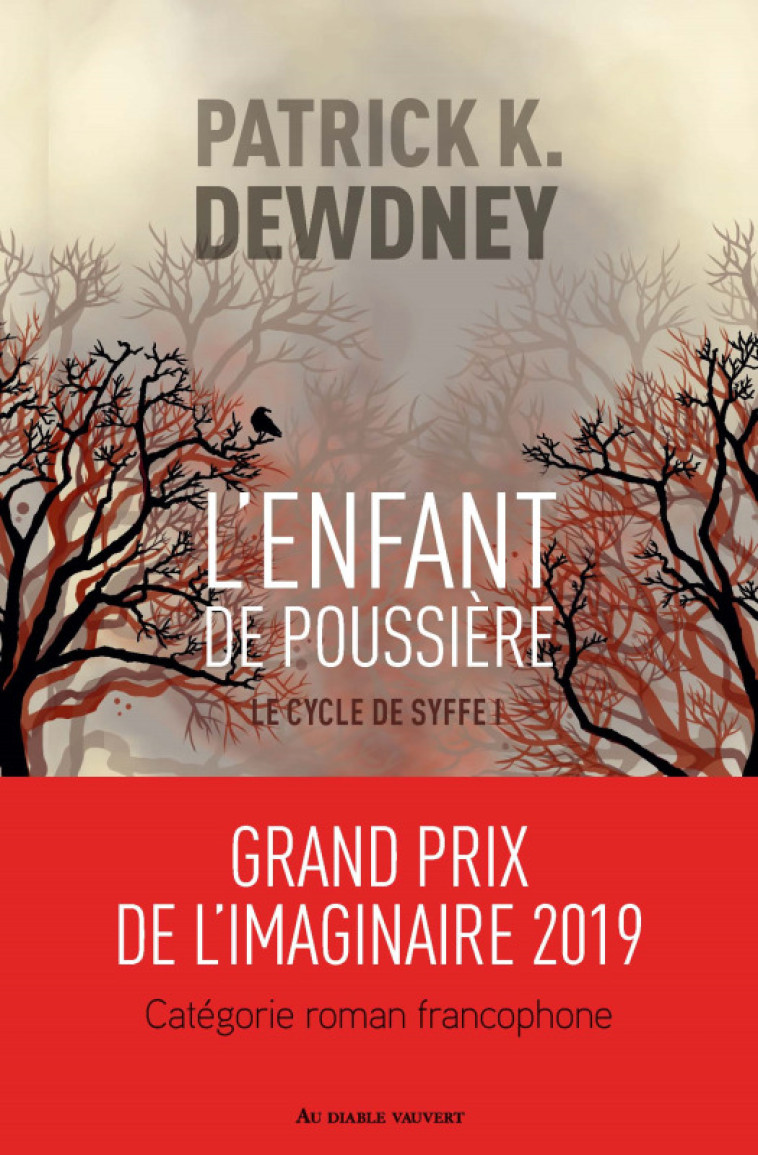 L-ENFANT DE POUSSIERE - Patrick K. Dewdney - DIABLE VAUVERT