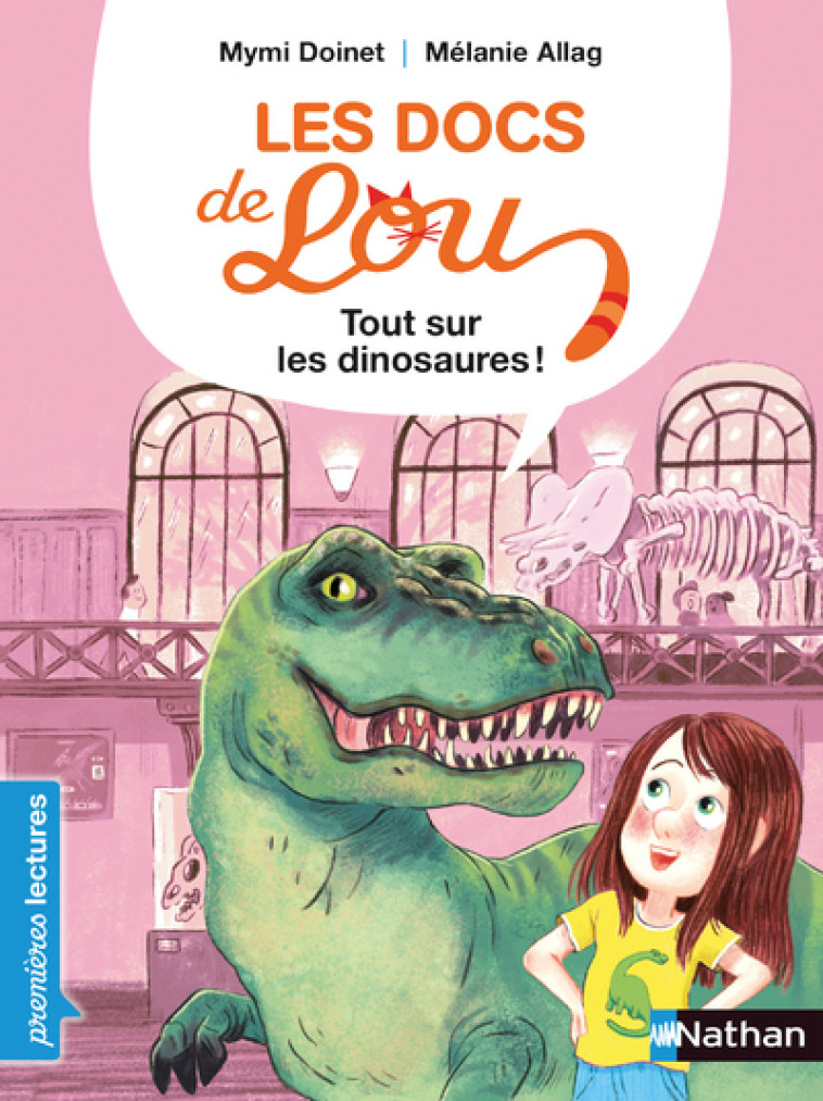 Les docs de Lou - Tout sur les dinosaures ! - Mymi Doinet, Mélanie Allag - NATHAN