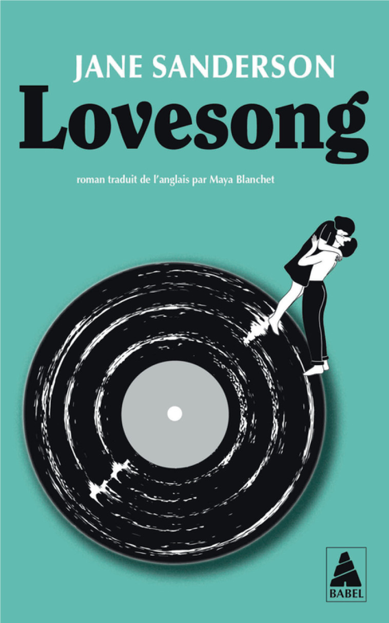 Lovesong - Jane Sanderson, Maya Blanchet - ACTES SUD