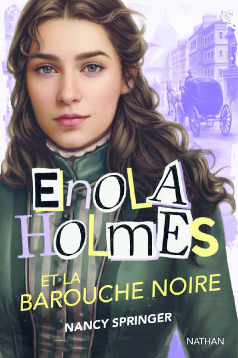 ENOLA HOLMES ET LA BAROUCHE NOIRE - VOL07 - Nancy Springer, Rose-Marie Vassallo, Rose-Marie Vassallo-Villaneau - NATHAN