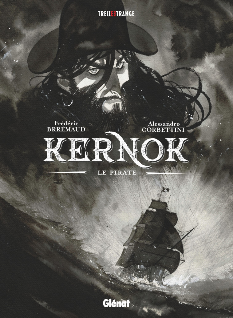 KERNOK LE PIRATE - Frédéric Brrémaud, Alessandro Corbettini - GLENAT