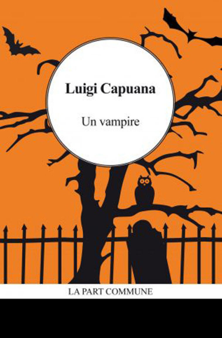 UN VAMPIRE - Luigi Capuana - PART COMMUNE