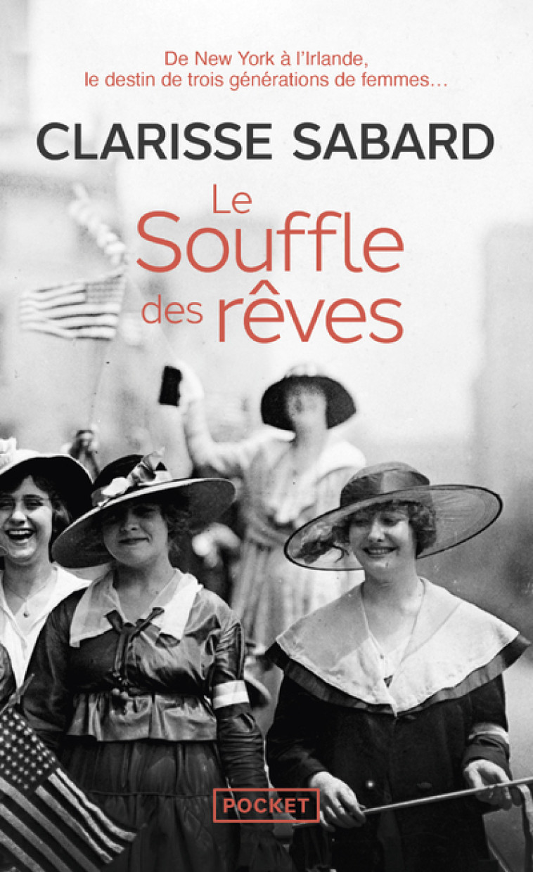 LE SOUFFLE DES REVES - Clarisse Sabard - POCKET