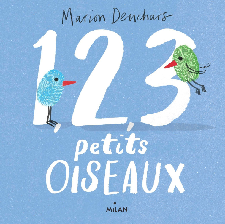 1, 2, 3 PETITS OISEAUX - Marion Deuchars - MILAN