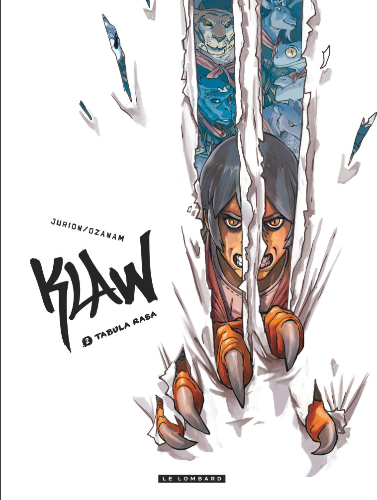 KLAW - TOME 2 - TABULA RASA - JURION Joël JURION Joël, Ozanam Ozanam,  JURION Joël,  OZANAM - LOMBARD