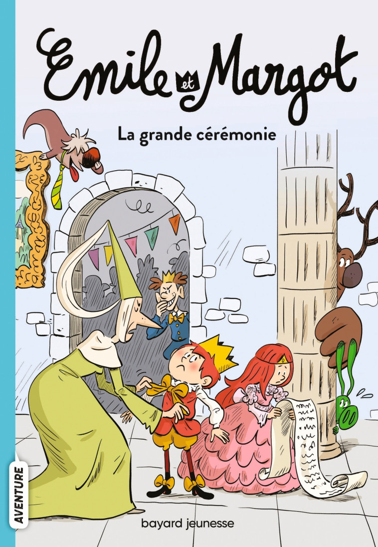 Émile et Margot, Tome 01 - Anne Didier, Olivier Muller, Olivier Deloye, Leslie Meyzer, OIivier Deloye - BAYARD JEUNESSE