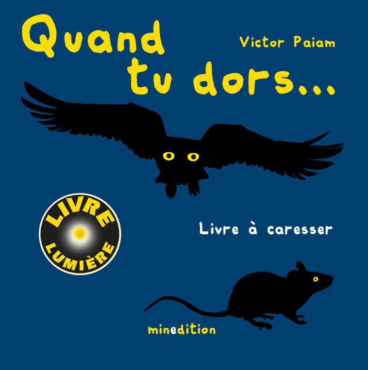 Quand tu dors... - Finn VALGERMO, Victor Paiam - MINEDITION