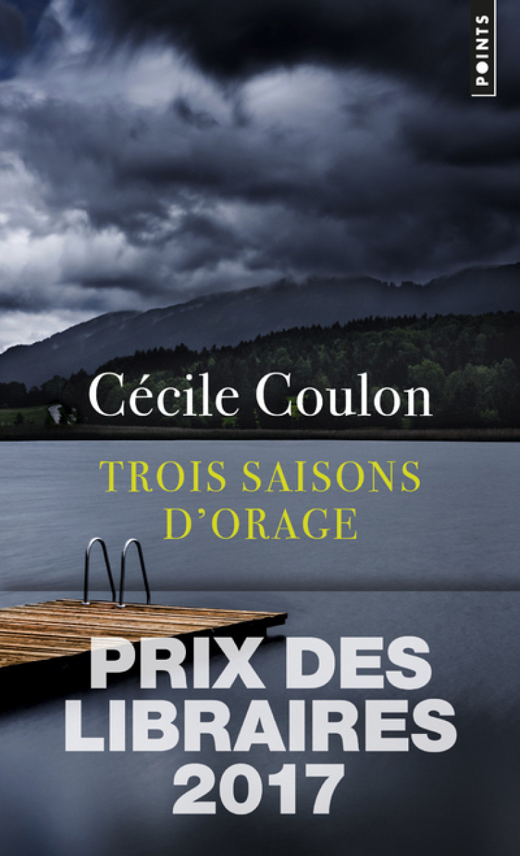 TROIS SAISONS D-ORAGE - Cécile Coulon - POINTS