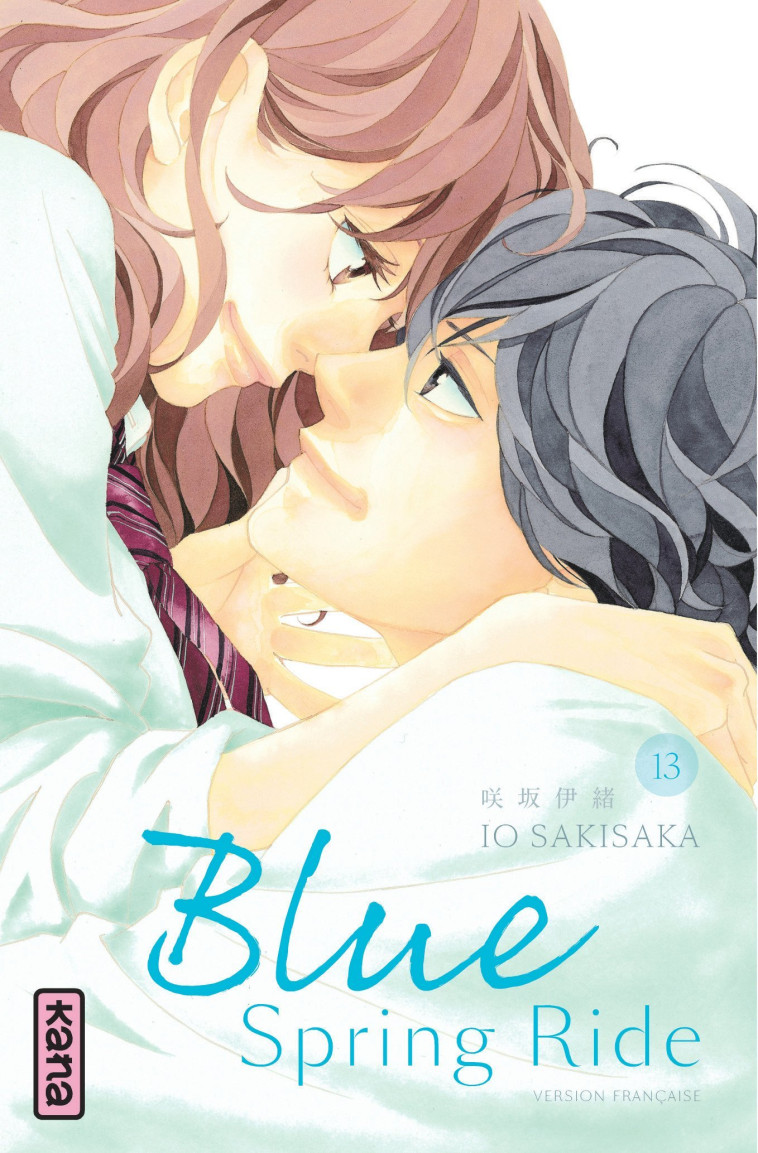 Blue Spring Ride - Tome 13 - Io Sakisaka Io Sakisaka,  Io Sakisaka - KANA