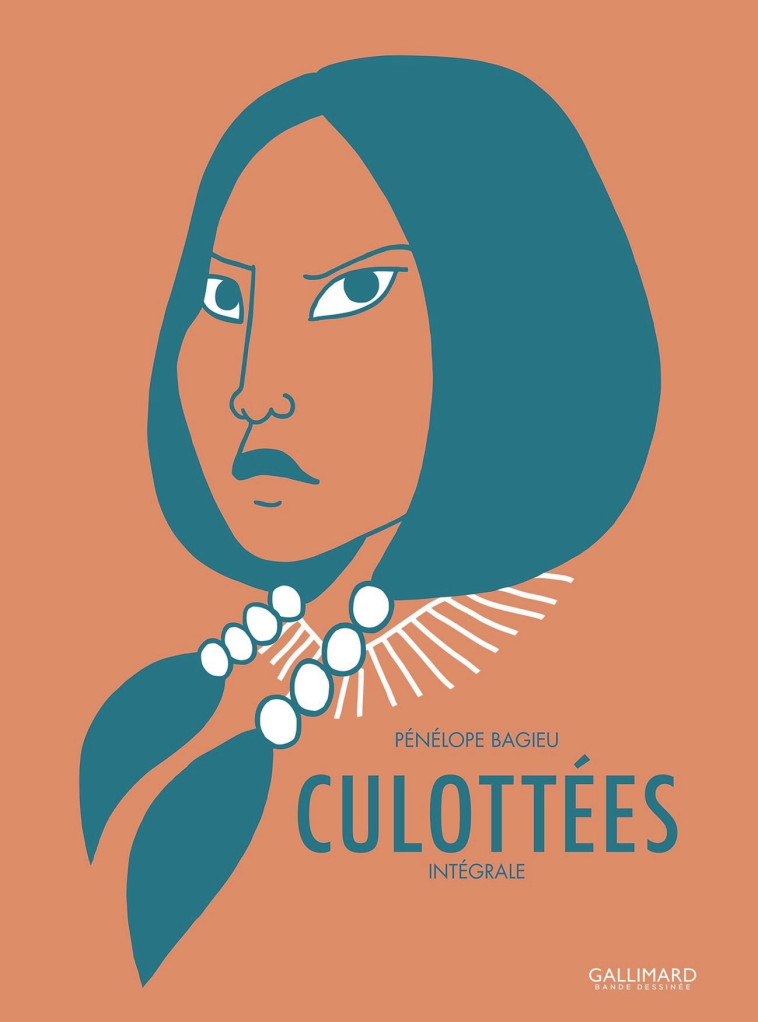 CULOTTEES - INTEGRALE -  PENELOPE BAGIEU, Pénélope Bagieu - GALLIMARD BD