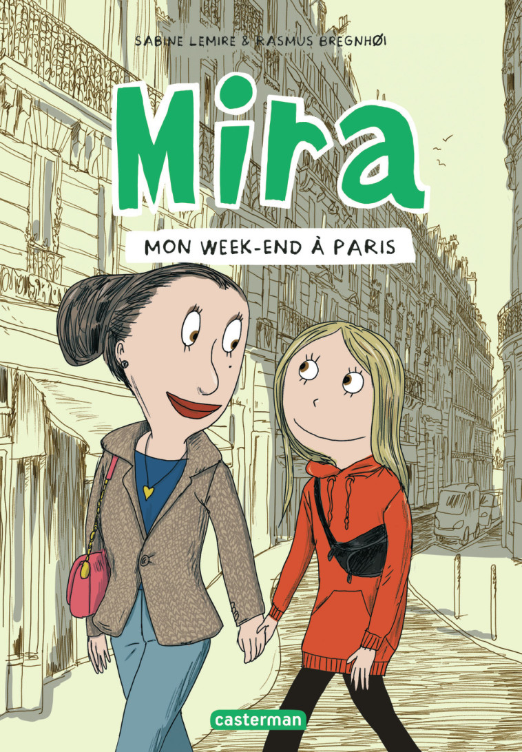 MIRA - T04 - MON WEEK-END A PARIS -  RASMUS BREGNHOI / SABINE LEMIRE, Sabine Lemire, Rasmus Bregnhøi, Aude Pasquier - CASTERMAN