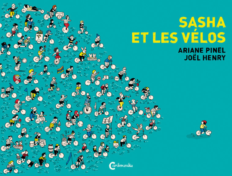 SASHA ET LES VELOS - Joël Henry, Ariane Pinel - CAMBOURAKIS