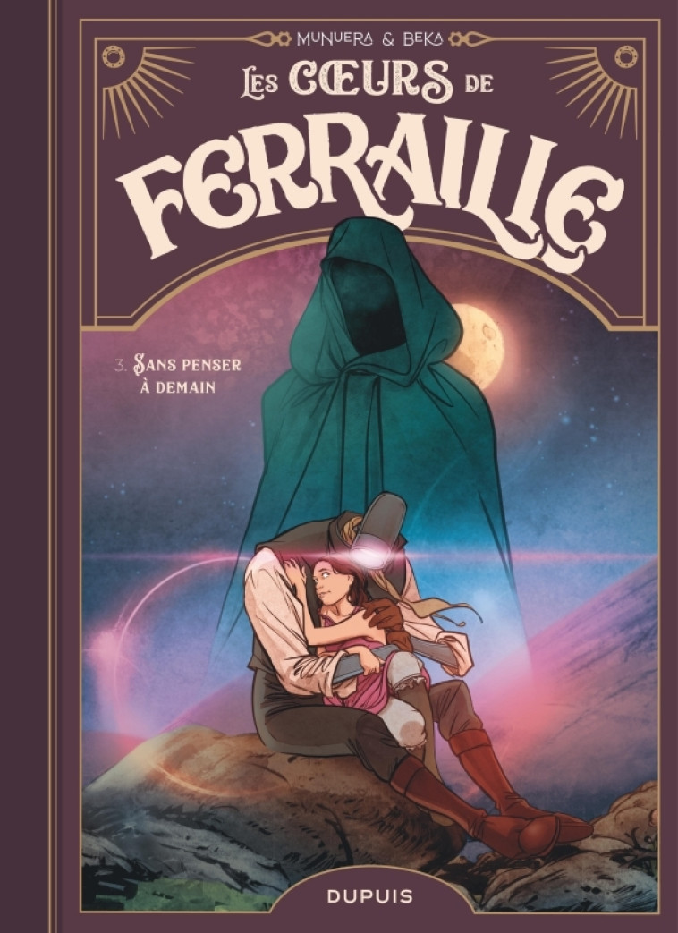 Les coeurs de ferraille - Tome 3 - Sans penser à demain - Beka Beka, Munuera Jose Luis Munuera Jose Luis,  BeKa,  Munuera Jose Luis - DUPUIS