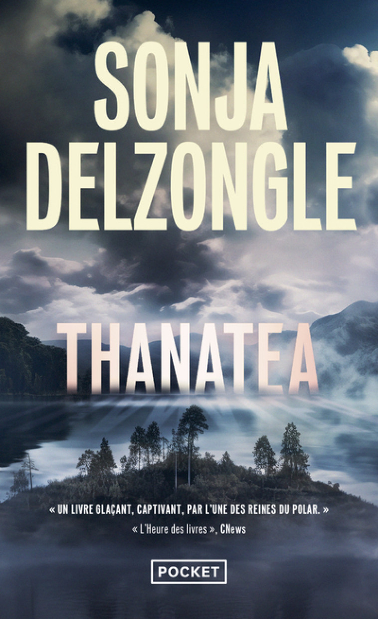 Thanatea - Sonja Delzongle - POCKET