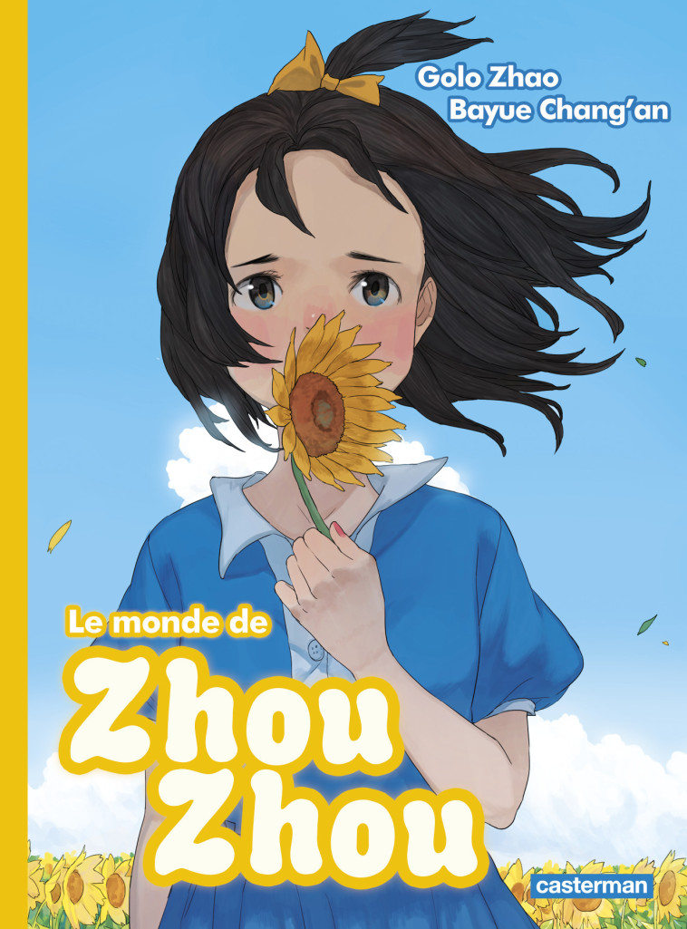 LE MONDE DE ZHOU ZHOU - T04 - LE MONDE DE ZHOU ZHOU - Golo Zhao, Bayue Chang'an, Julien Nenault,  BAYUE CHANG'AN / GOLO ZHAO,  BAYUE CHANG'AN / GOLO ZHAO, Golo Zhao, Golo Zhao, Bayue Chang'an, Julien Nenault - CASTERMAN