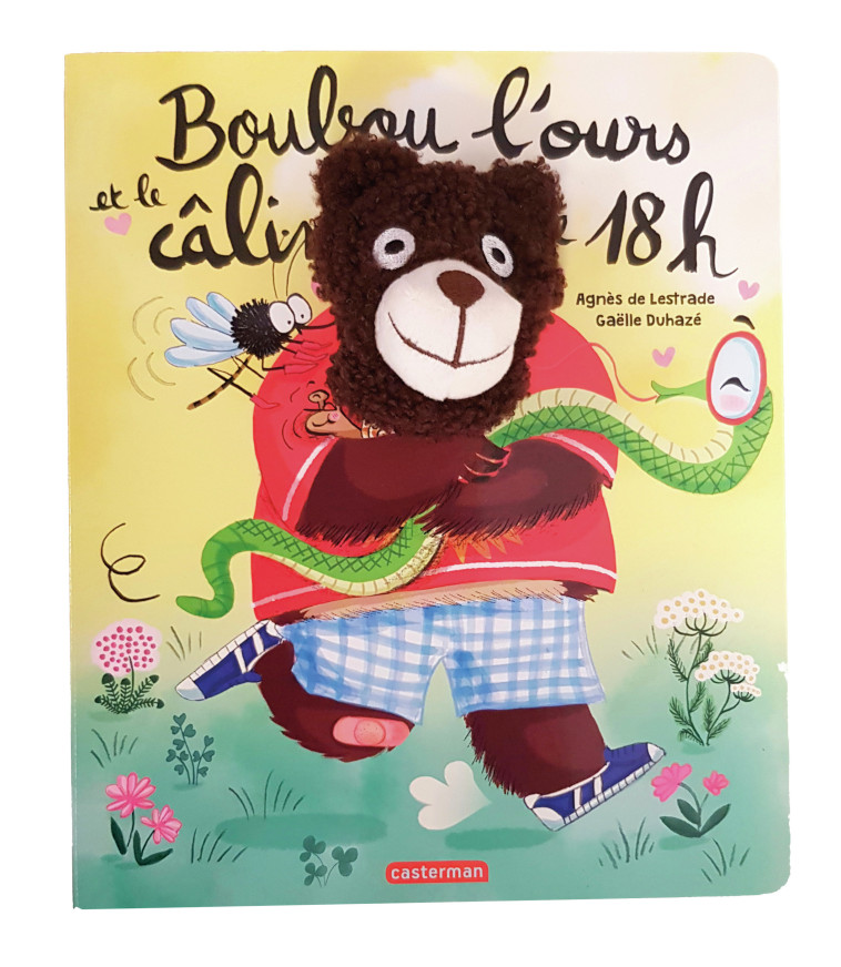 LIVRE MARIONNETTE - BOUBOU L-OURS ET LE CALIN DE 18 HEURES - Agnès de Lestrade, Gaëlle Duhazé - CASTERMAN