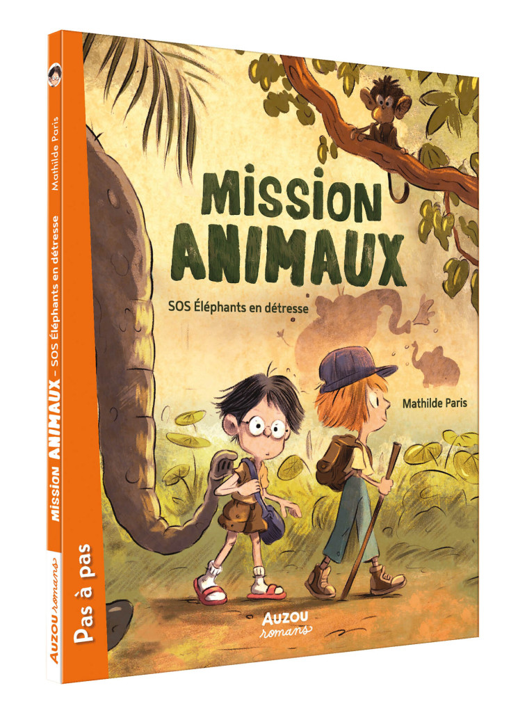 MISSION ANIMAUX - TOME 1 - SOS ÉLÉPHANTS EN DÉTRESSE - Mathilde Paris, Bastien Quignon - AUZOU