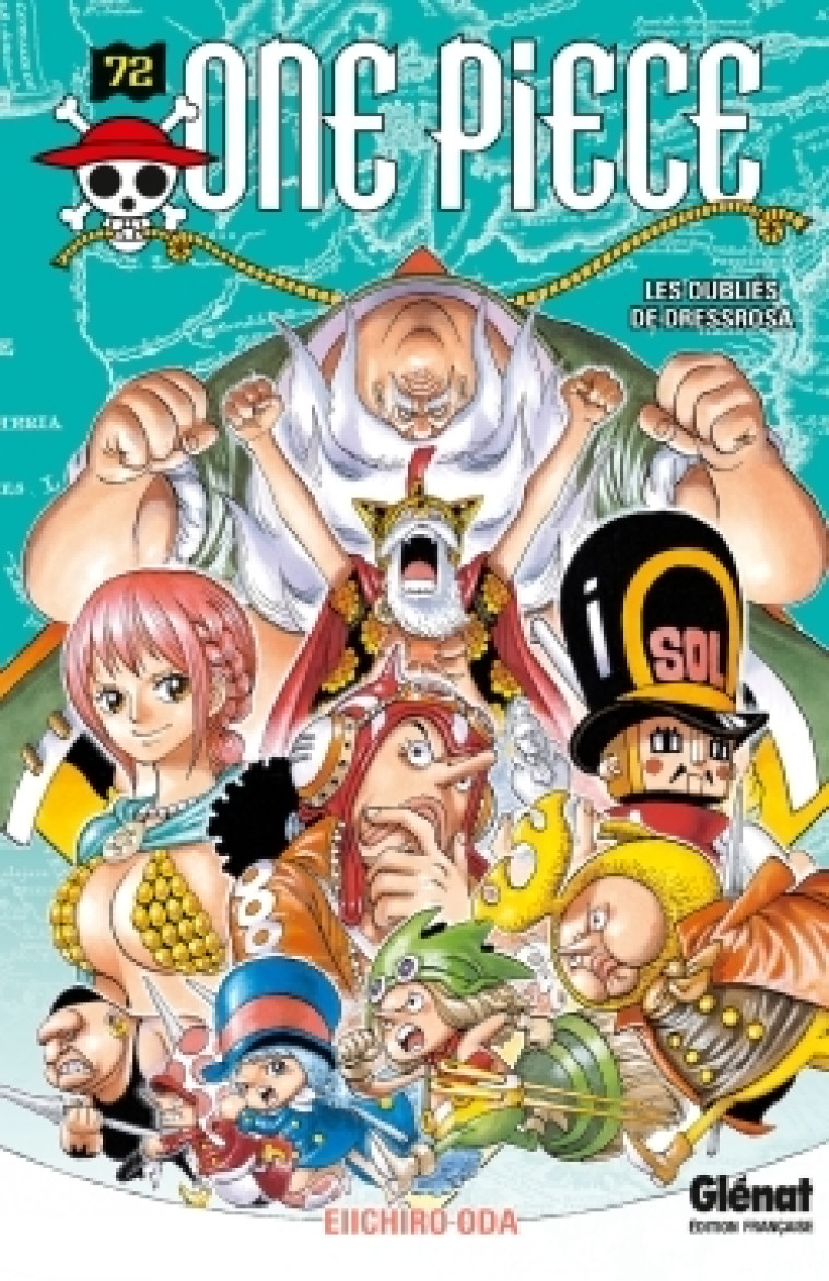 ONE PIECE - EDITION ORIGINALE - TOME 72 - LES OUBLIES DE DRESSROSA - Eiichiro Oda - GLENAT