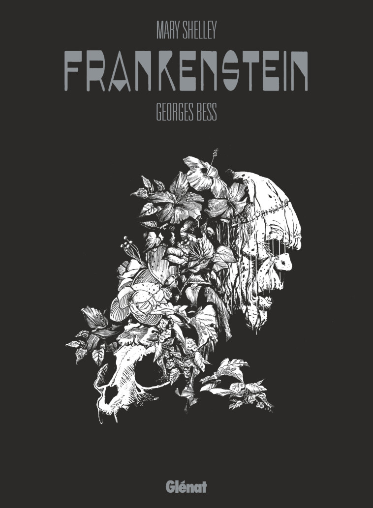 MARY SHELLEY FRANKENSTEIN - Georges Bess, Mary Shelley - GLENAT