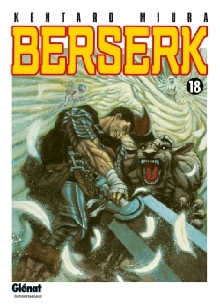 BERSERK - TOME 18 - Kentaro Miura - GLENAT