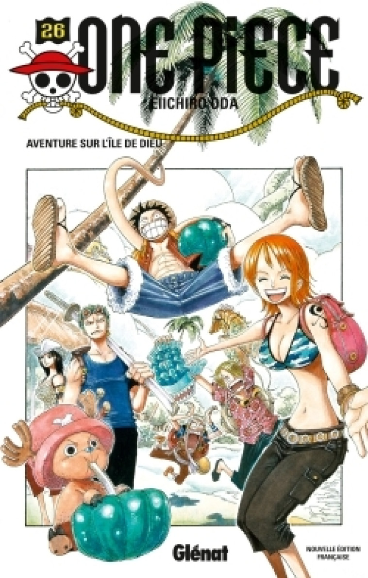 ONE PIECE - EDITION ORIGINALE - TOME 26 - AVENTURE SUR L-ILE DE DIEU - Eiichiro Oda - GLENAT