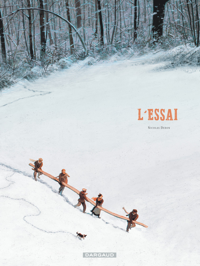 L'Essai - Tome 0 - L'Essai - Debon Nicolas Debon Nicolas,  Debon Nicolas - DARGAUD