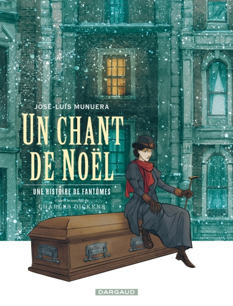 UN CHANT DE NOEL - UNE HISTOIRE DE FANTOMES - Munuera Jose Luis Munuera Jose Luis,  Munuera Jose Luis - DARGAUD