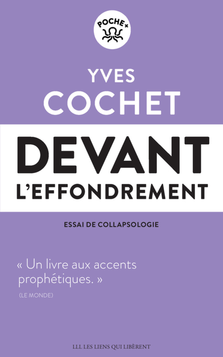 Devant l'effondrement - Yves Cochet - LIENS LIBERENT