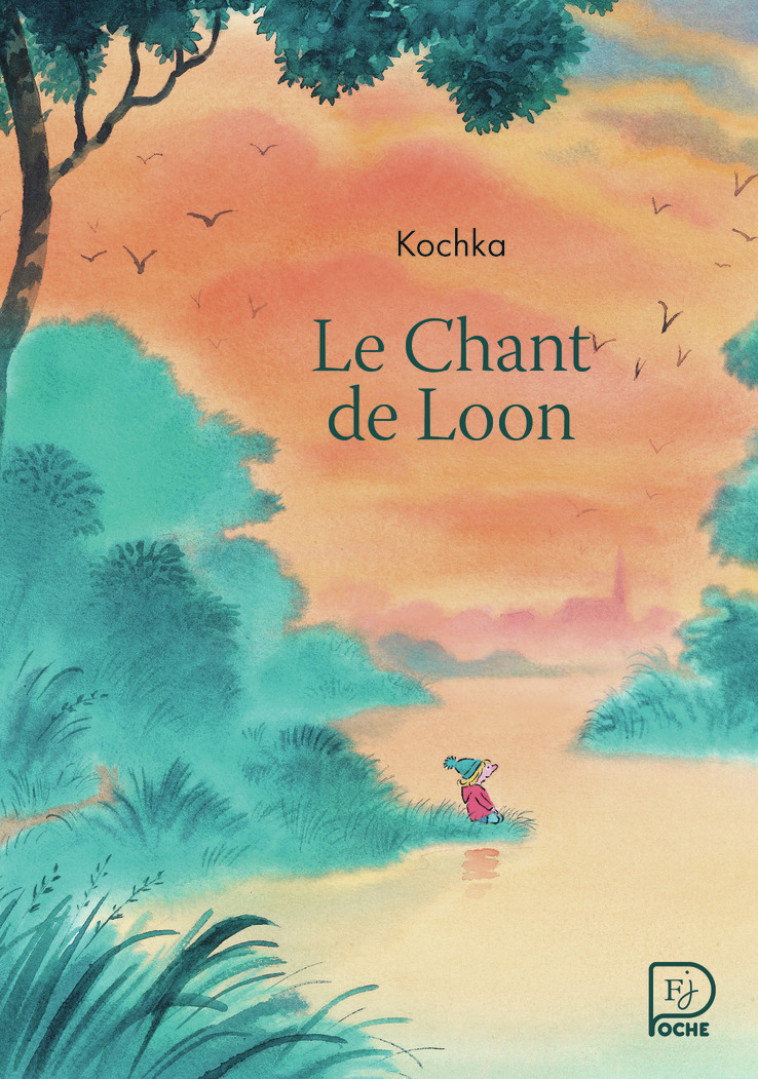 Le Chant de Loon -  Kochka - FLAM JEUNESSE