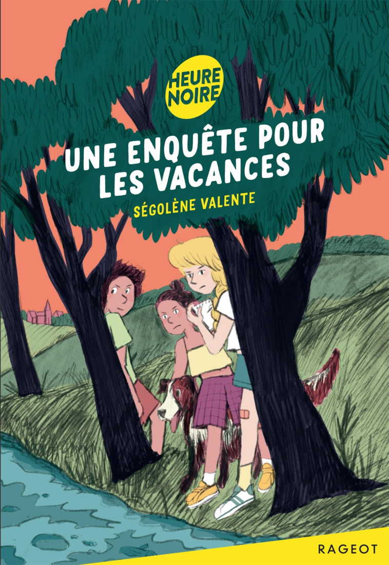 Une enquête pour les vacances - Ségolène Valente, Clotka Clotka - RAGEOT