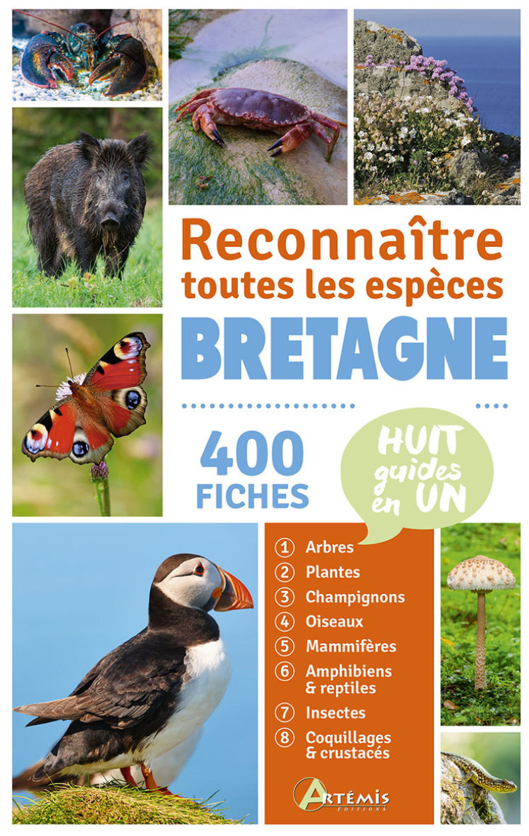 Bretagne, reconnaître toutes les espèces -  Collectif - ARTEMIS