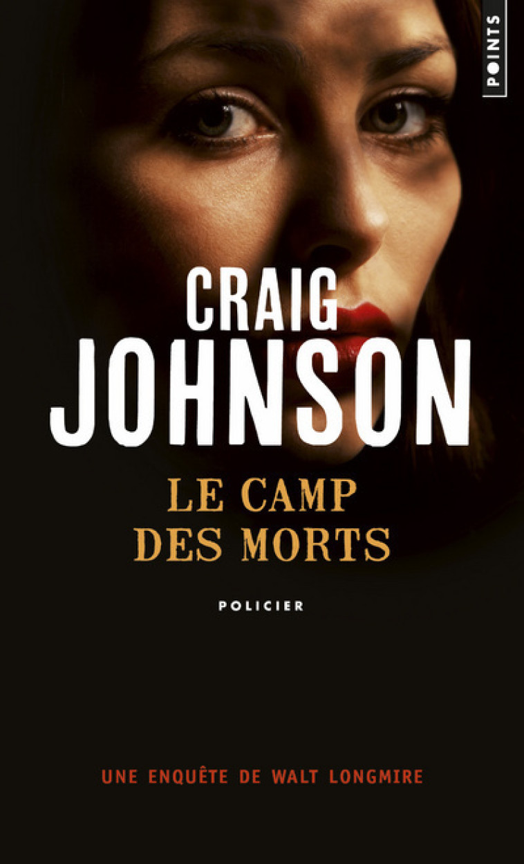 Le  Camp des morts - Craig Johnson - POINTS