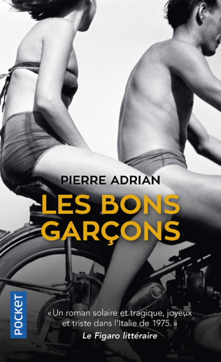 Les Bons garçons - Pierre Adrian - POCKET