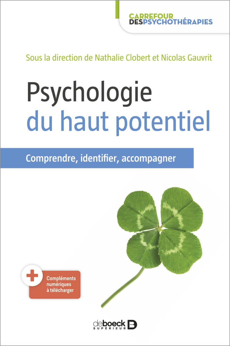 Psychologie du haut potentiel - Nicolas Gauvrit, Nathalie Clobert - DE BOECK SUP