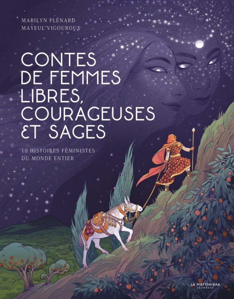 Contes de femmes libres, courageuses et sages - Marilyn Plénard, MAYEUL VIGOUROUX - MARTINIERE J