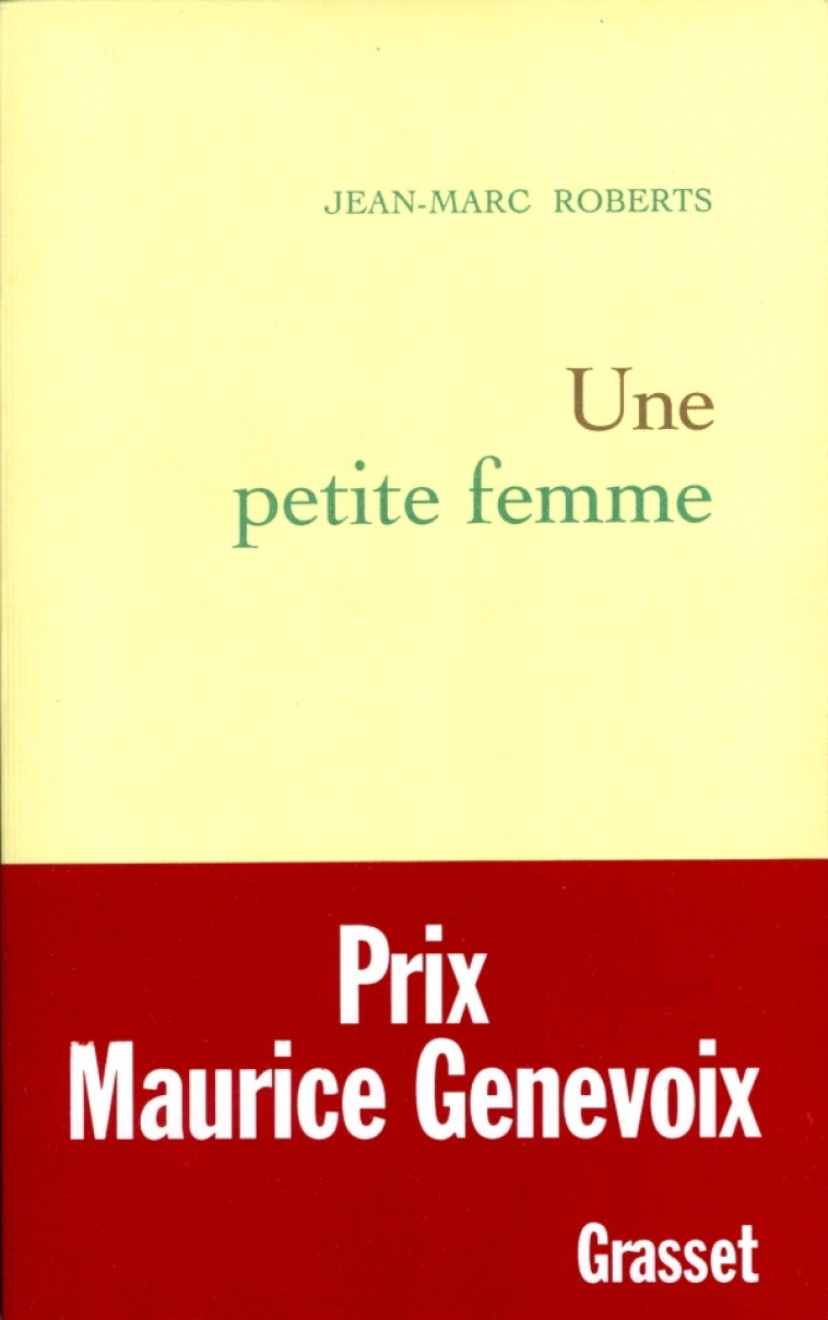 Une petite femme - Jean-Marc Roberts - GRASSET