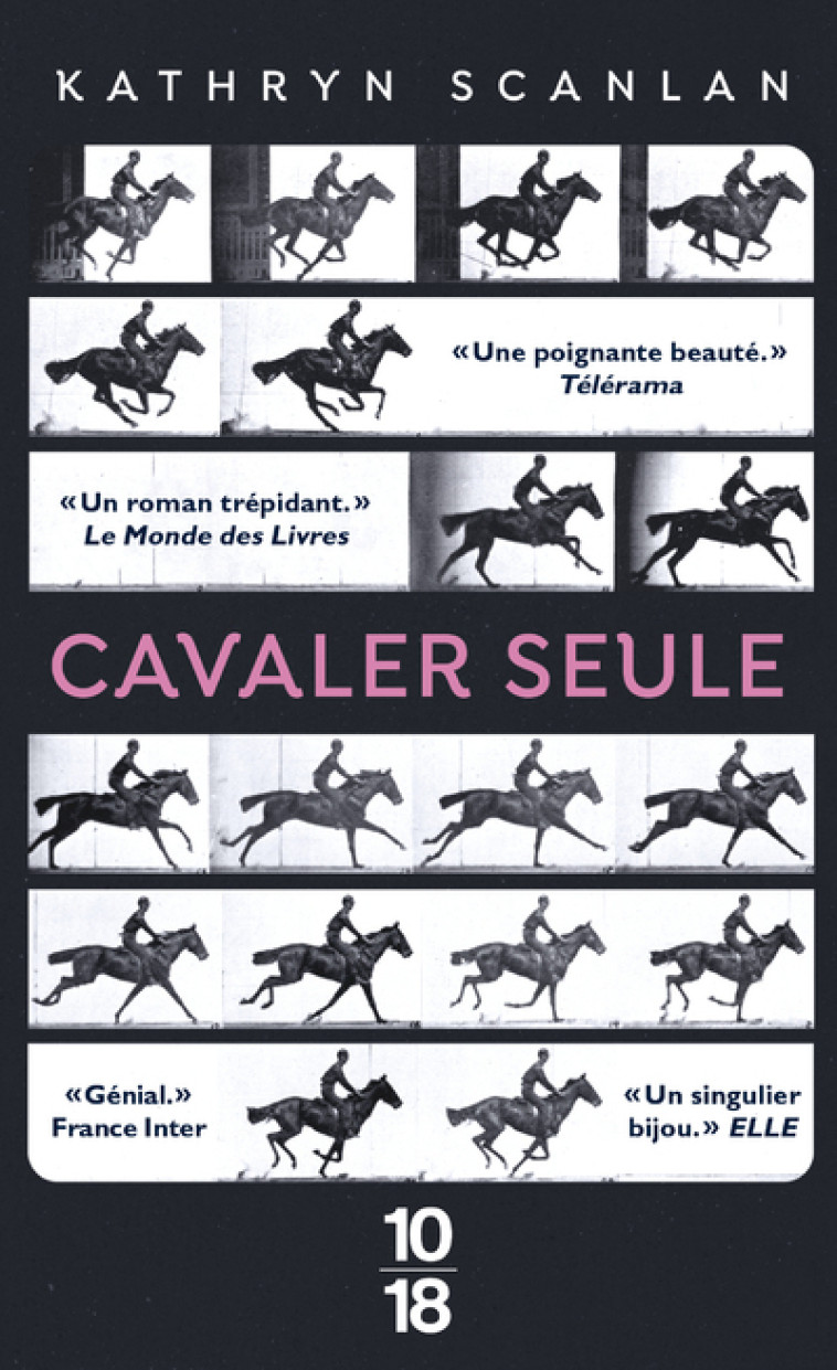 Cavaler seule - Kathryn Scanlan, Laetitia Devaux - 10 X 18