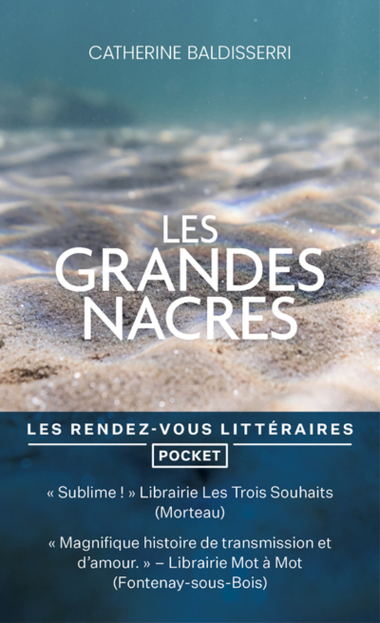 Les grandes nacres - Catherine Baldisserri - POCKET