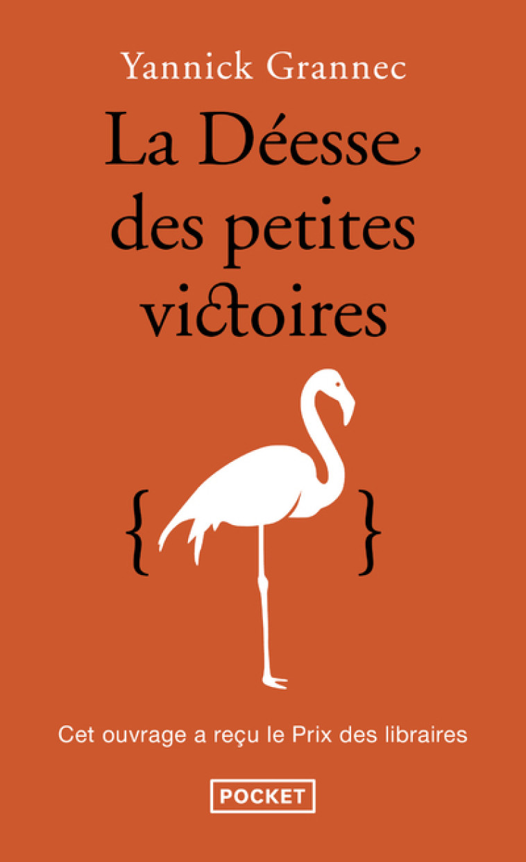 La déesse des petites victoires - Yannick Grannec - POCKET