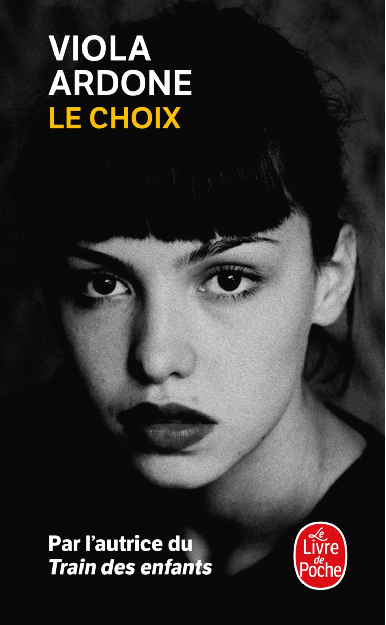 Le Choix - Viola Ardone - LGF