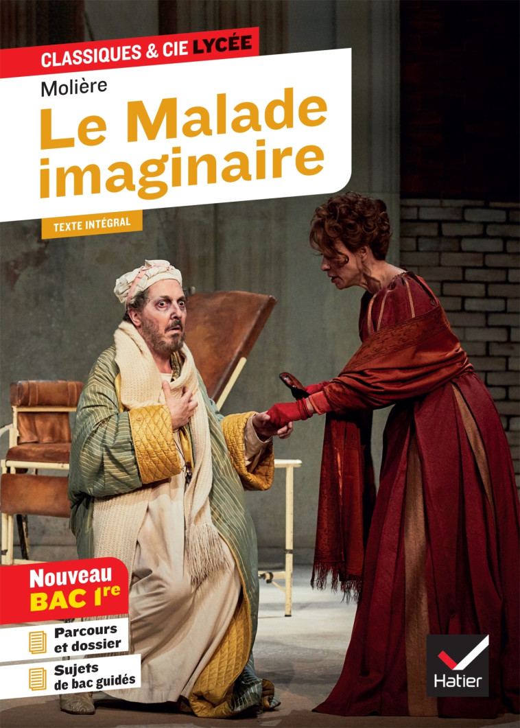 Le Malade imaginaire - Molière Molière, Nora Nadifi, Hubert Curial, Jean-Baptiste Molière (Poquelin dit) - HATIER